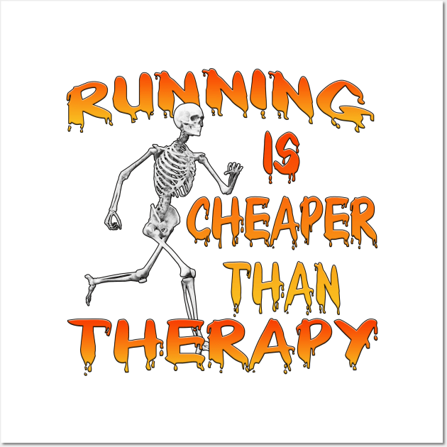 Running Is Cheaper Than Therapy Wall Art by Shawnsonart